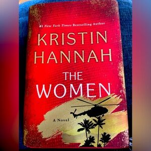 The Women by Kristin Hannah